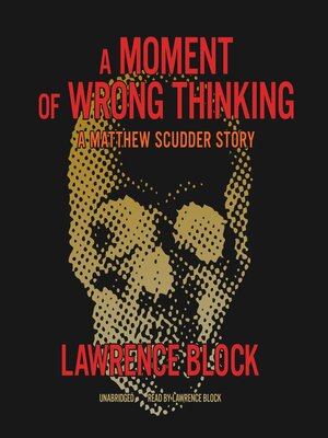 cover image of A Moment of Wrong Thinking